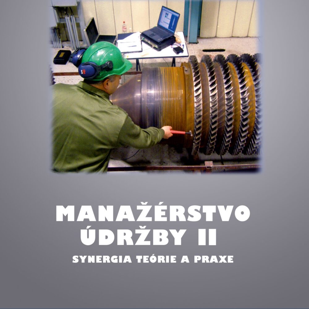 Grencik a kol. Manazerstvo udrzby II._2020 siva 407x270 mm